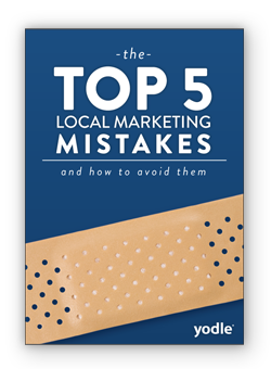 Top 5 Local Marketing Mistakes